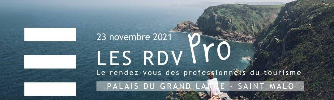 Les RENDEZ-VOUS Pro organisés par le CRT Bretagne – 23 novembre 2021