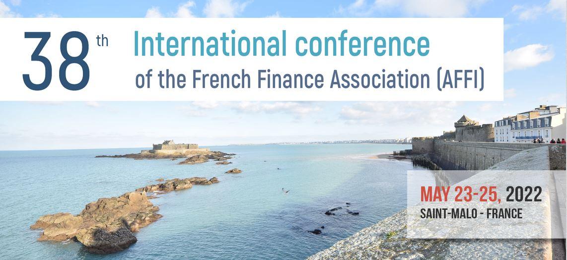 VIsuel Slide 38th International French Finance Association (AFFI) Conference – du 23 au 25 mai 2022