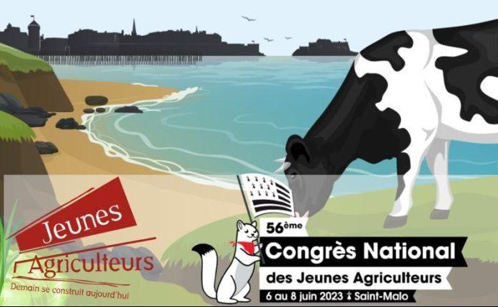 56e Congrès National des Jeunes Agriculteurs – Du 5 au 8 juin 2023